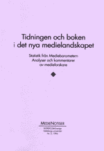 Bokomslag: Tidningen och boken i det nya medielandskapet