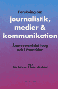 Bokomslag: Forskning om journalistik, medier & kommunikation
