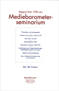 Boksomslag: Rapport från 1996 års Mediebarometer-seminarium