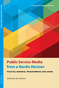 Book cover: Public Service Media from a Nordic Horizon